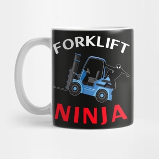 Forklift Ninja NFWBR Forklift Operator T-Shirt Mug